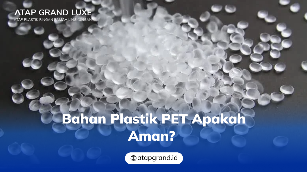 Bahan Plastik PET Apakah Aman?