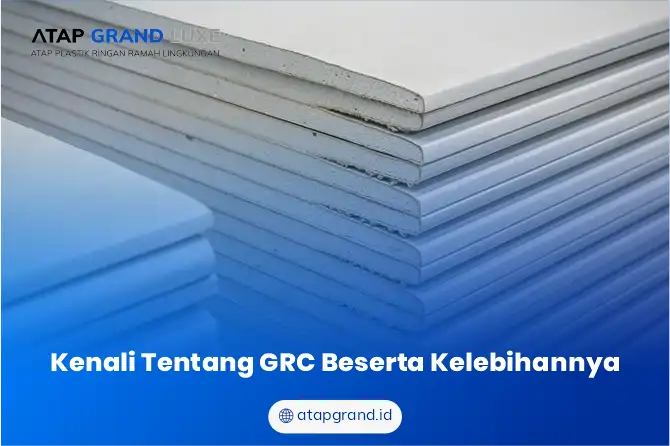 1. Kenali Tentang GRC Beserta Kelebihannya