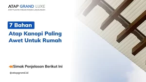 7 Bahan Atap Kanopi Paling Awet untuk Rumah