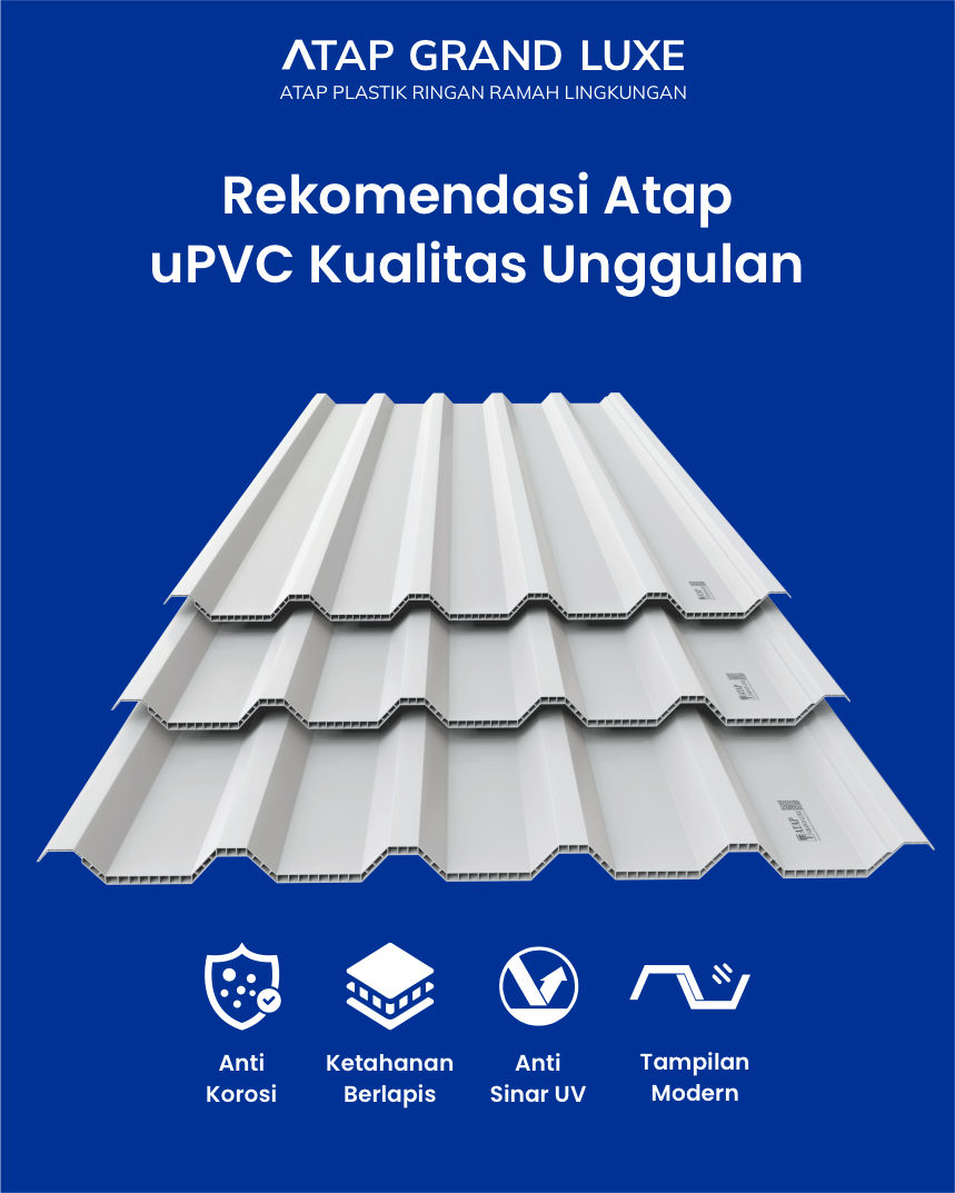 3. Rekomendasi Atap uPVC Kualitas Unggulan