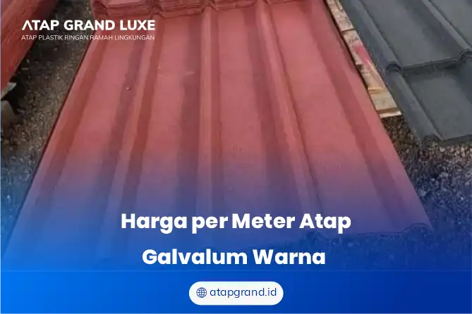 Harga per Meter Atap Galvalum Warna