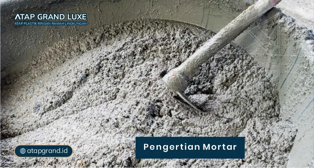 Pengertian Mortar