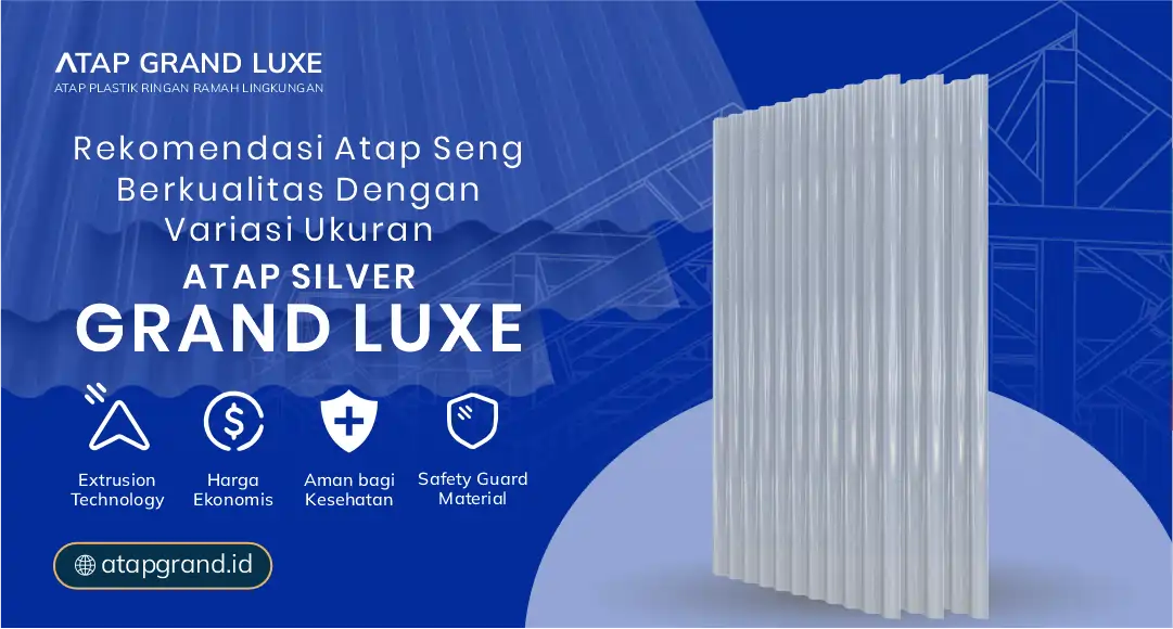 Rekomendasi Atap Seng Berkualitas dengan Variasi Ukuran
