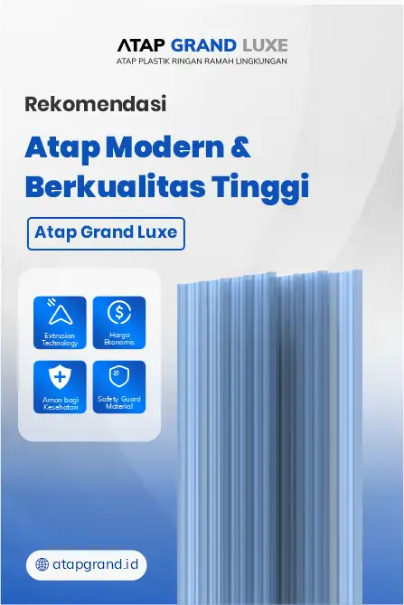 Rekomendasi Atap Modern dan Berkualitas Tinggi