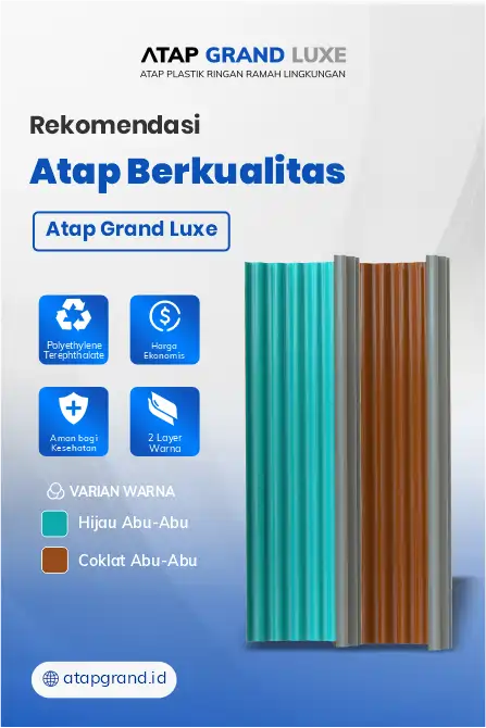 Rekomendasi Atap Berkualitas Grand Luxe