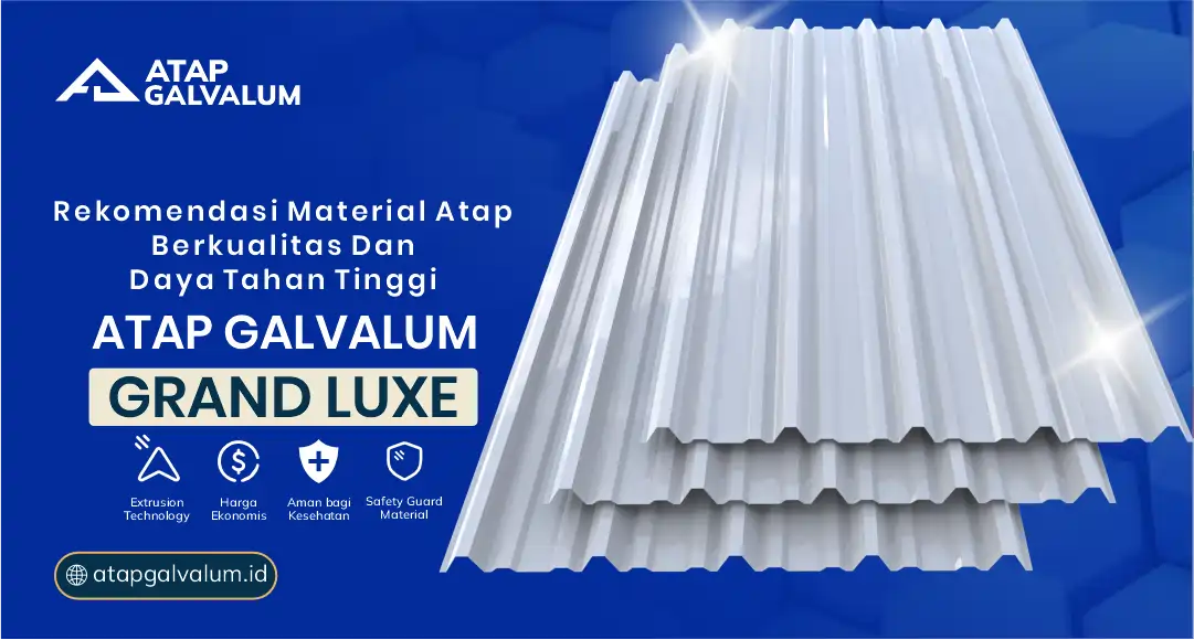 Rekomendasi Material Atap Berkualitas dan Daya Tahan Tinggi untuk Industri
