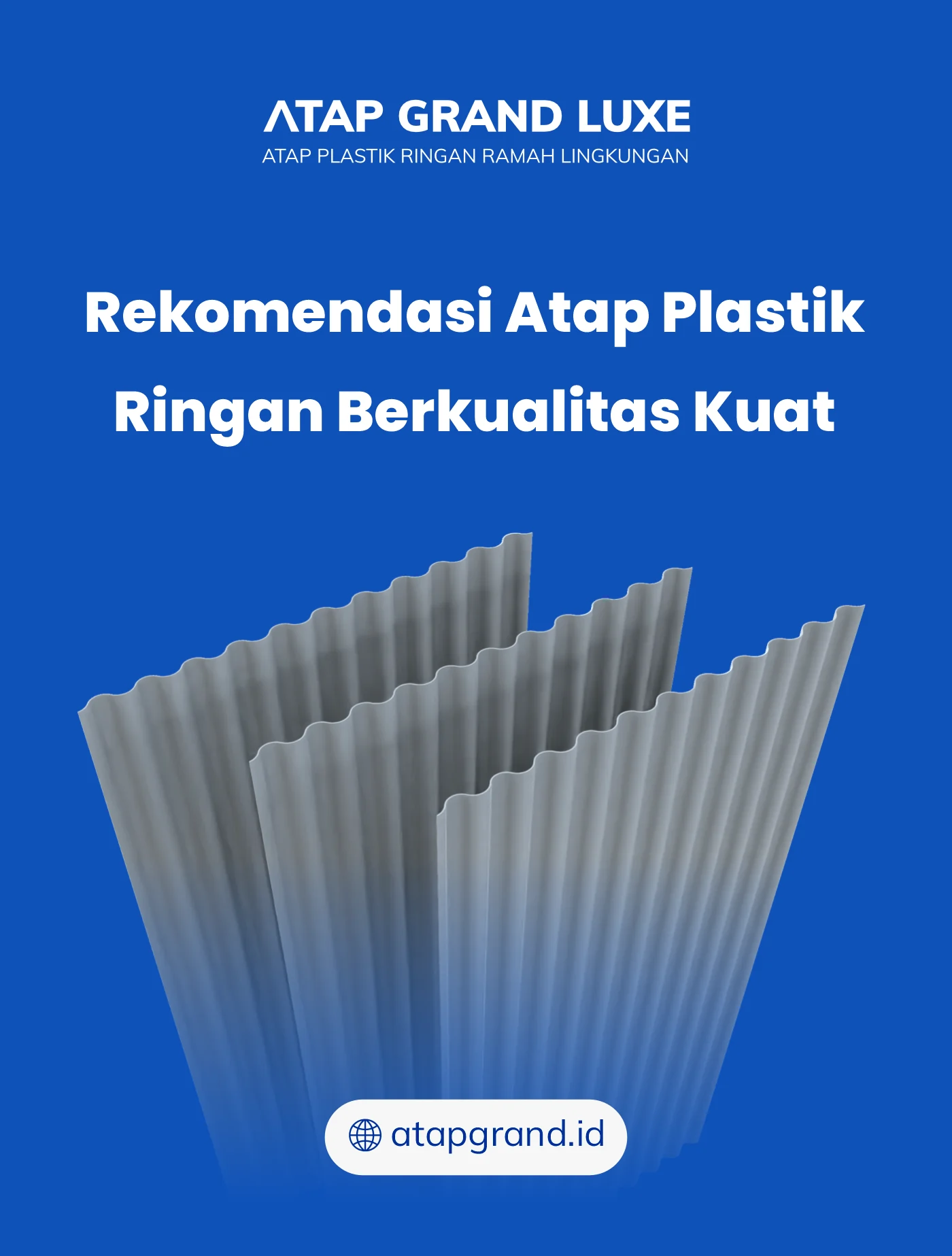 Rekomendasi Atap Plastik Ringan Berkualitas Kuat