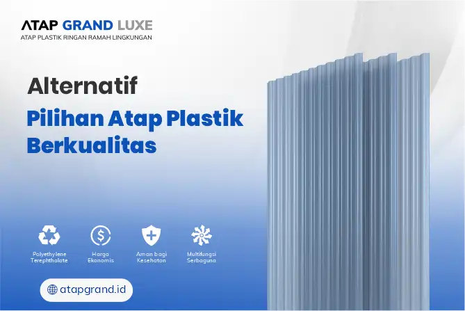 Alternatif Pilihan Atap Plastik Berkualitas