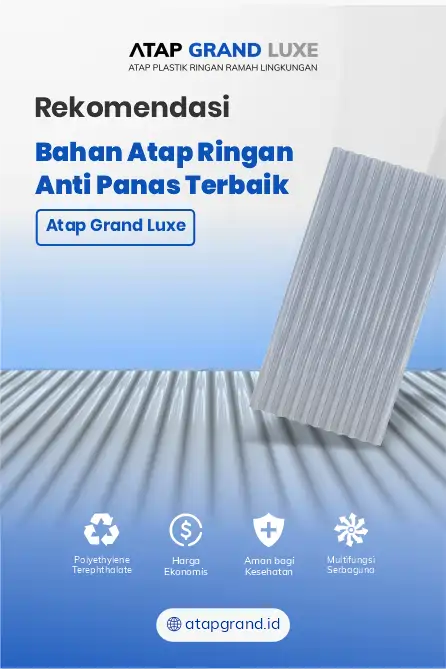 Rekomendasi Bahan Atap Ringan Anti Panas Terbaik