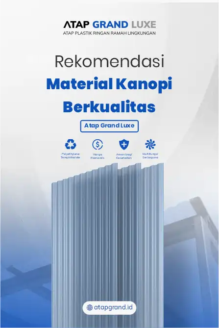 Rekomendasi Material Kanopi Berkualitas