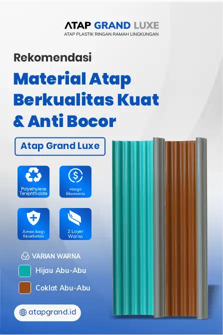 Rekomendasi Material Atap Berkualitas Kuat dan Anti Bocor