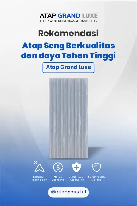 Rekomendasi Atap Seng berkualitas dan Daya Tahan Tinggi