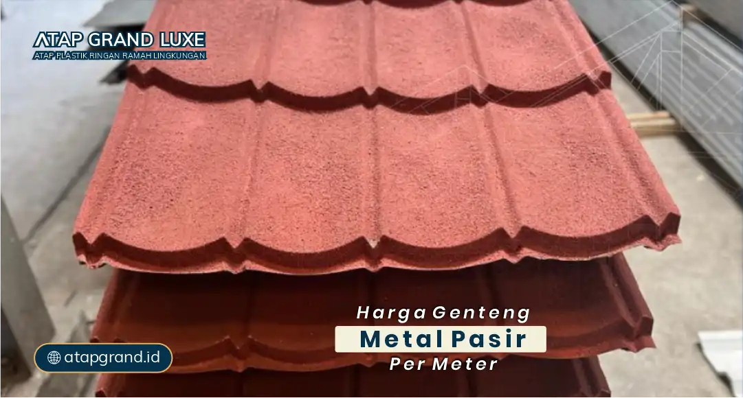 Harga Gemteng Metal Pasir per Meter