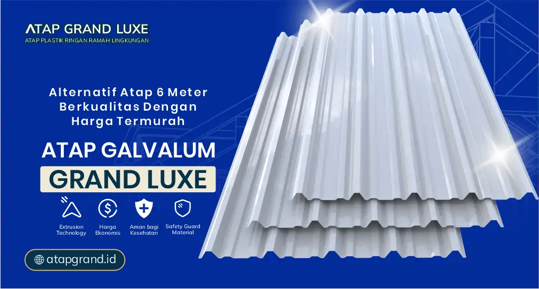 Alternatif Atap 6 Meter Berkualitas dengan Harga Termurah