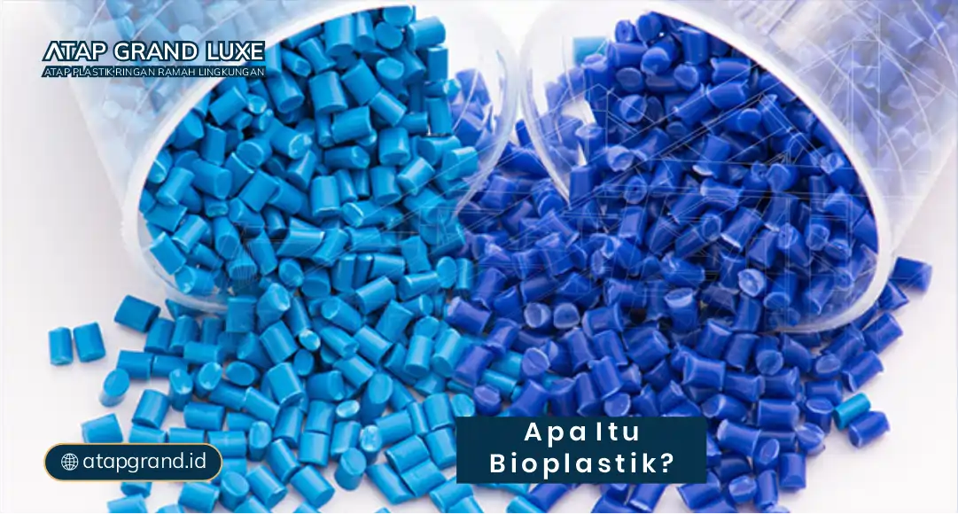 Apa Itu Bioplastik