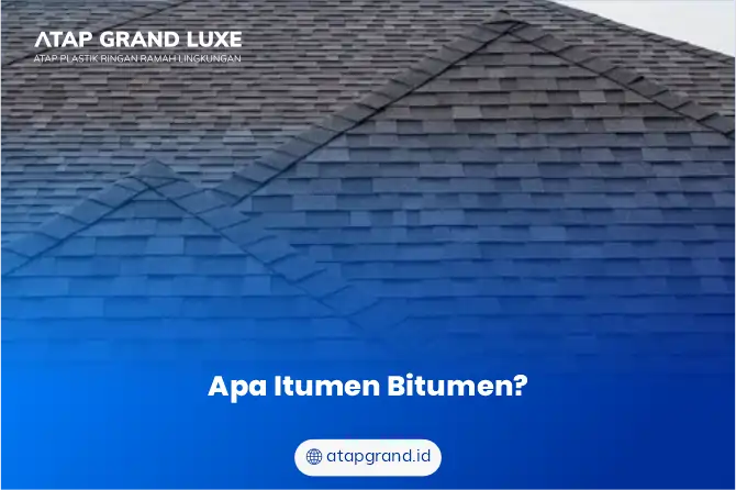 Apa Itu Bitumen?