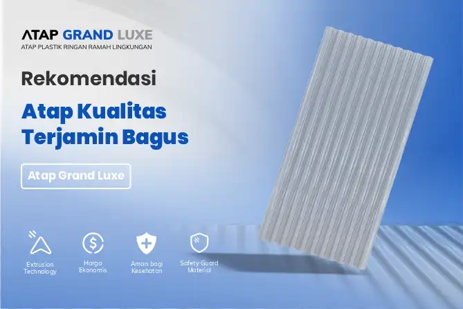 Rekomendasi Atap Kualitas Terjamin Bagus