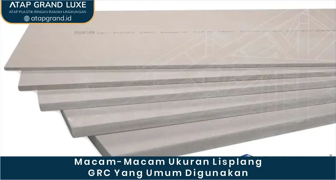 Macam-Macam Ukuran Lisplang GRC yang Umum Digunakan