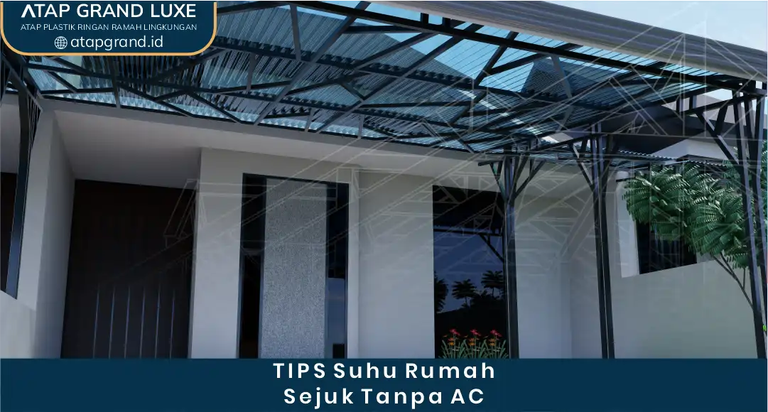 1. Tips Suhu Rumah Sejuk Tanpa AC