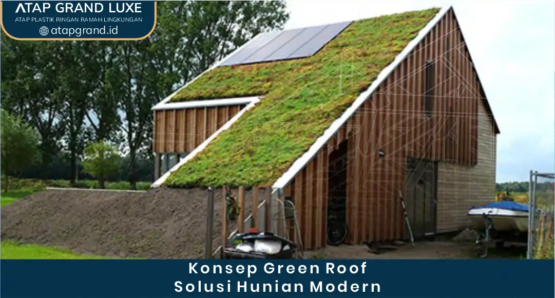 Konsep Green Roof Solusi Hunian Modern