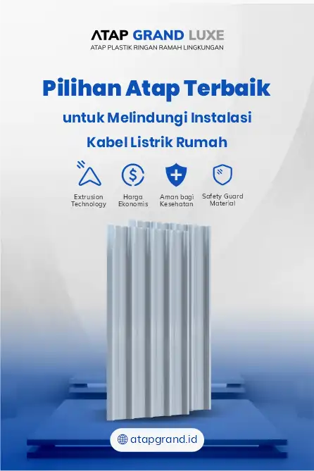 Pilihan Atap Terbaik untuk Melindungi Instalasi Kabel Listrik Rumah