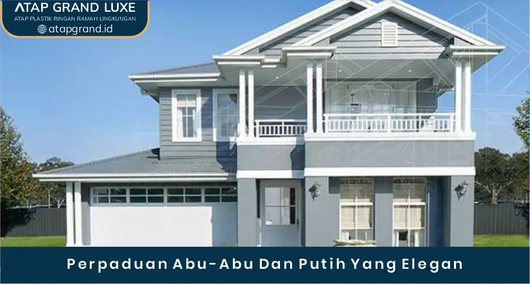 Perpaduan Abu-Abu dan Putih yang Elegan