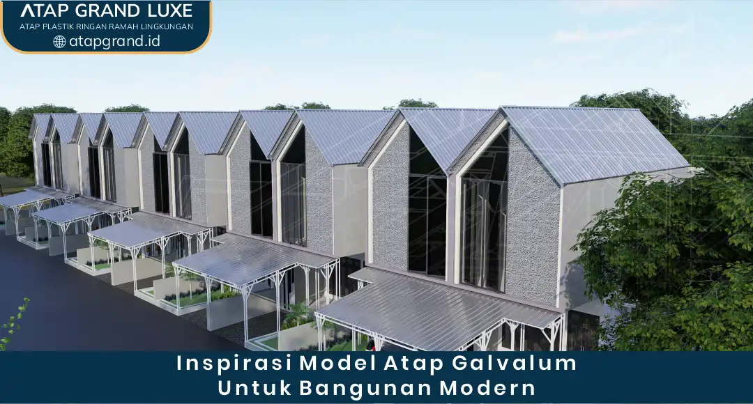 2. Inspirasi Model Atap Galvalum untuk Bangunan Modern
