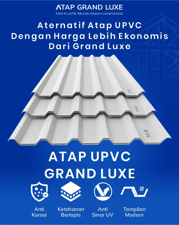 3. Alternatif Atap UPVC dengan Harga Lebih Ekonomis dari Grand Luxe
