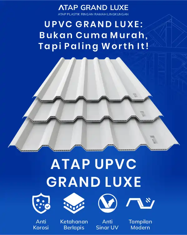 3. UPVC Grand Luxe Bukan Cuma Murah, Tapi Paling Worth It!