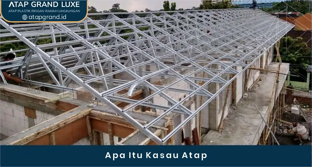 02 Apa Itu Kasau Atap