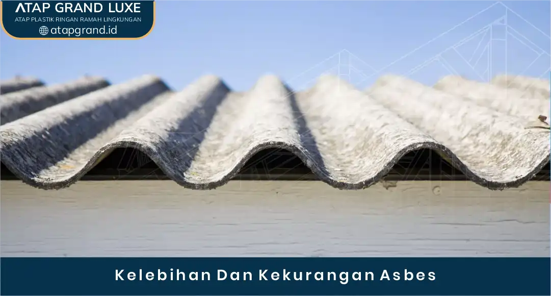02 Kelebihan Dan Kekurangan Asbes