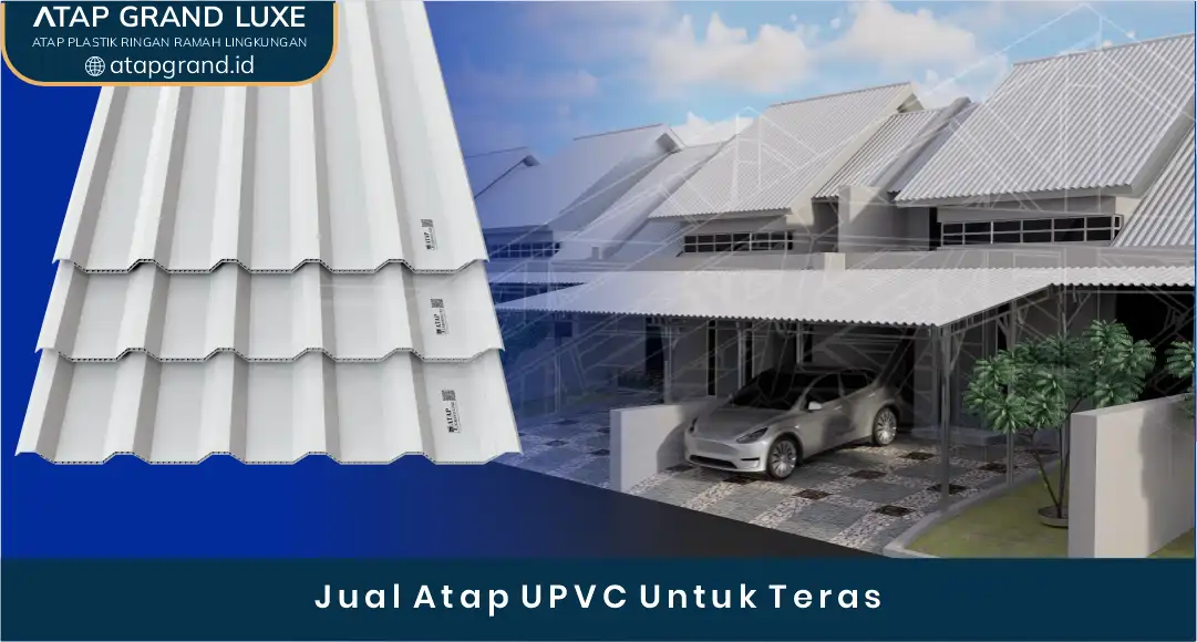 03 Jual Atap UPVC Untuk Teras