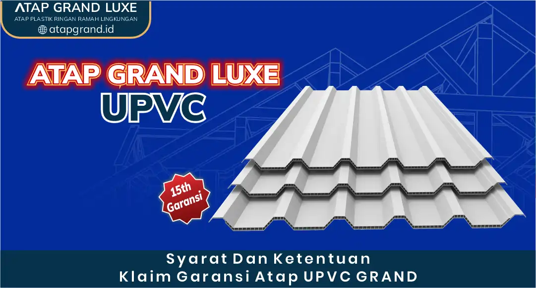 03 Syarat Dan Ketentuan Klaim Garansi Atap UPVC Grand