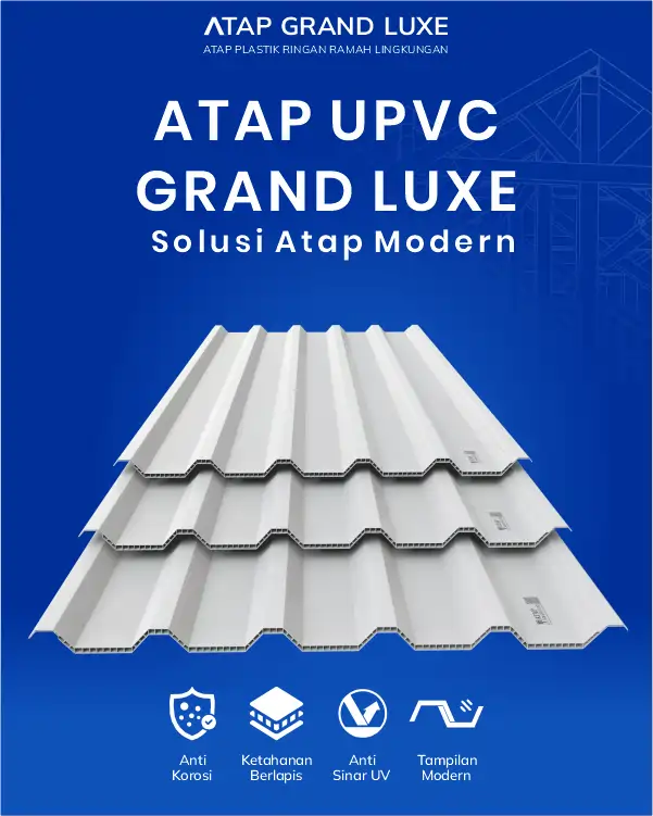 04 Atap UPVC Grand Luxe Solusi Atap Modern