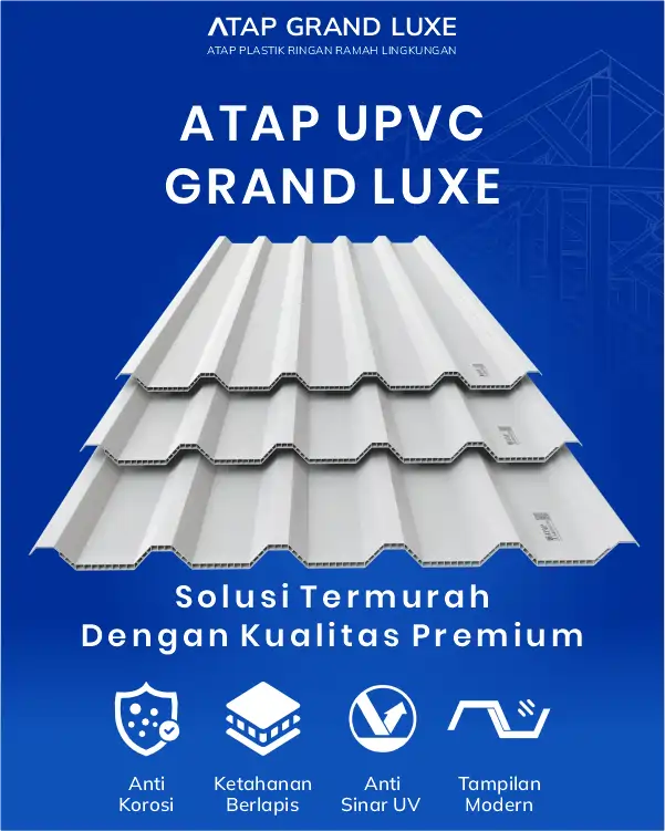 05 Atap Grand Luxe Solusi Termurah Dengan Kualitas Premium