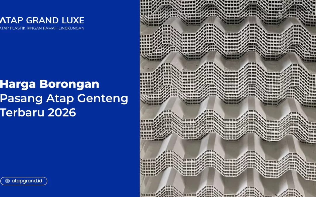 Harga Borongan Pasang Atap Genteng Terbaru 2026