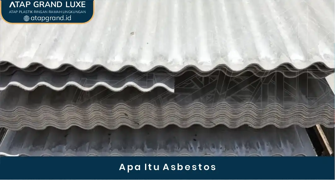 02 Apa Itu Asbestos