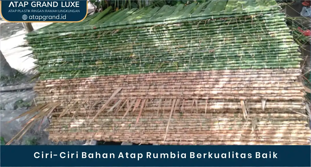 02 Ciri-Ciri Bahan Atap RUmbia Berkualitas Baik