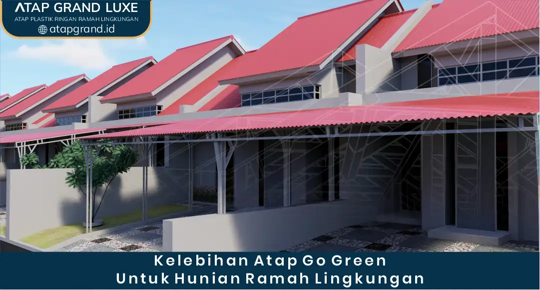 02 Kelebihan Atap Gro Green Untuk Hunian Ramah Lingkungan
