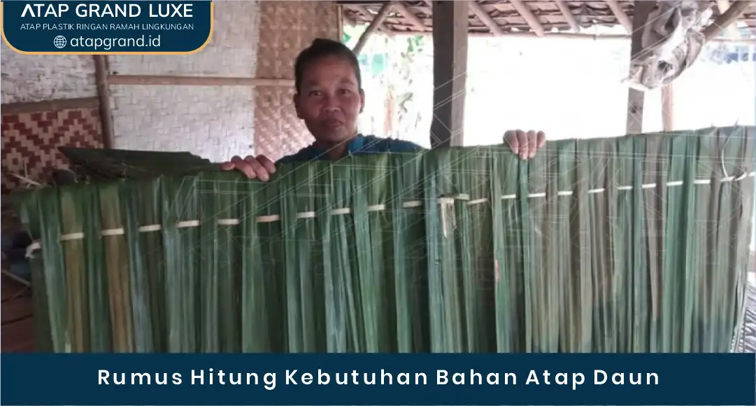 03 Rumus Hitung Kebutuhan Bahan Atap Daun