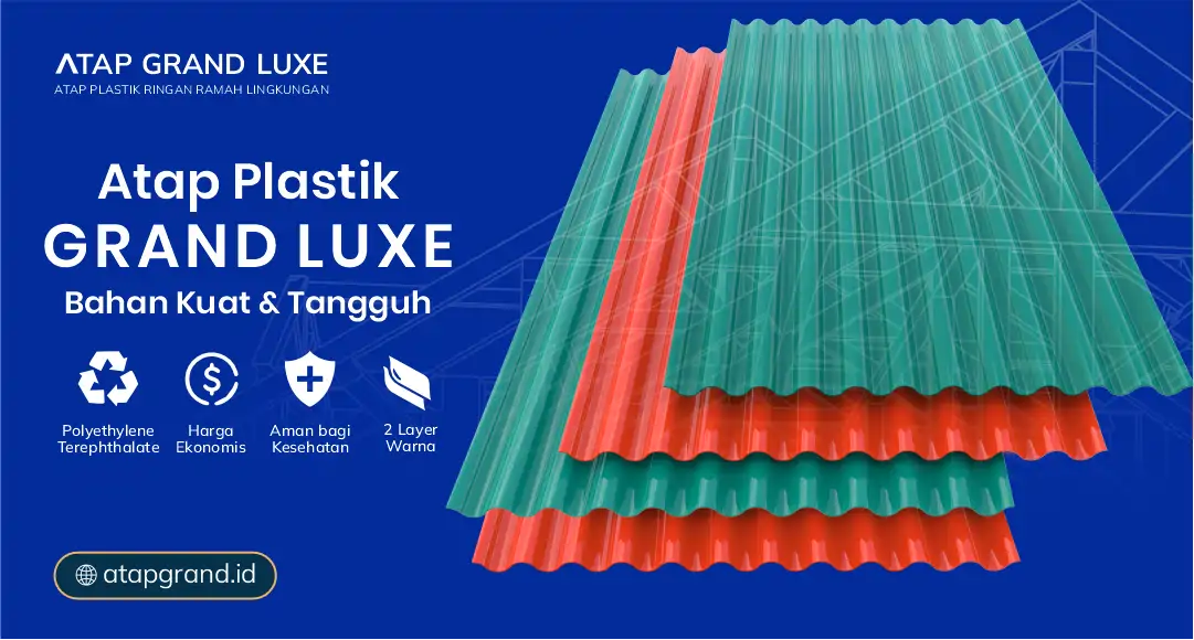 04 Atap Plastik Grand Luxe