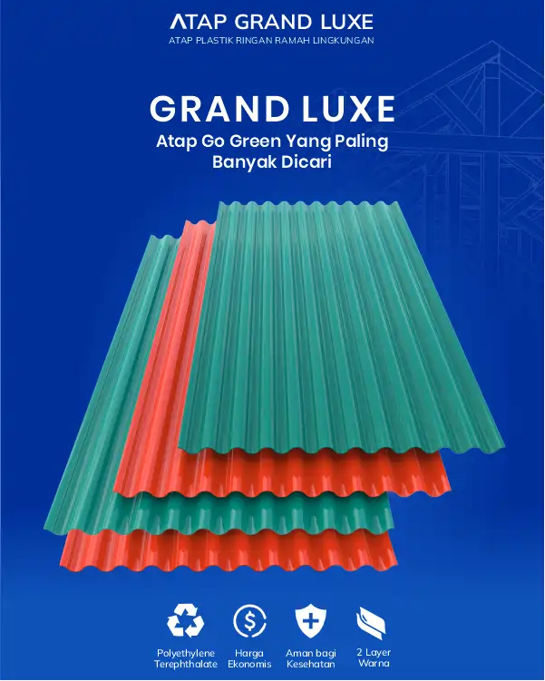 04 Grand Luxe Atap Go Green Yang Paling Banyak Dicari