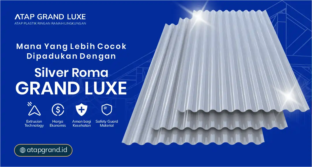 04 Mana Yang Lebih Cocok Dipadukan Dengan Silver Roma Grand Luxe