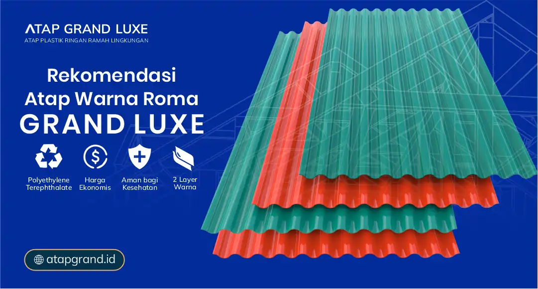 05 Rkomendasi Atap Warna Roma Grand Luxe