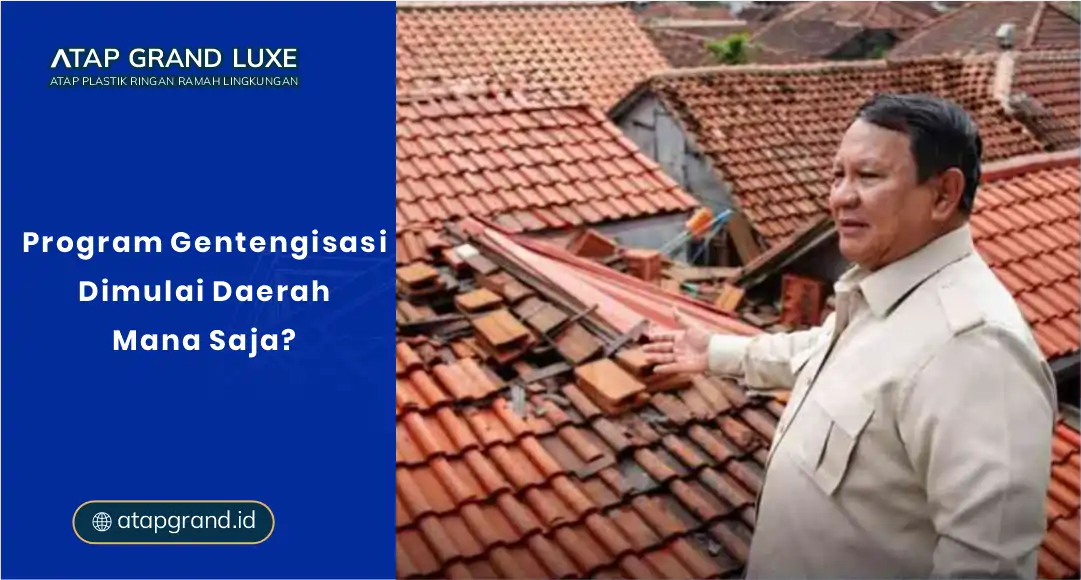 Program Gentengisasi Dimulai dari Daerah Mana Saja?