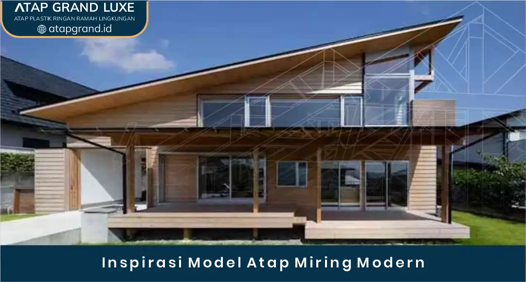 02 Inspirasi Model Atap Miring Modern