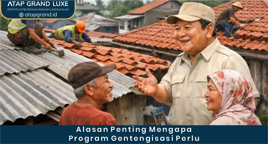 03 Alasan Penting Mengapa Program Gentengisasi Perlu
