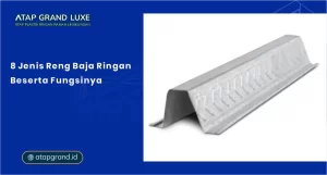 8 Jenis Reng Baja Ringan Beserta Fungsinya