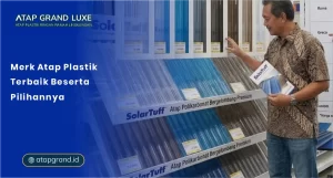 Merk Atap Plastik Terbaik Beserta Pilihannya