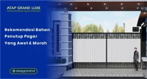 Rekomendasi Bahan Penutup Pagar yang Awet dan Murah